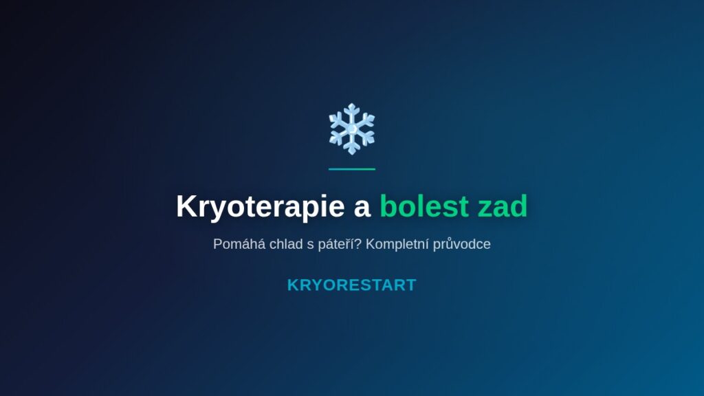 Kryoterapie a bolest zad – pomáhá chlad s páteří