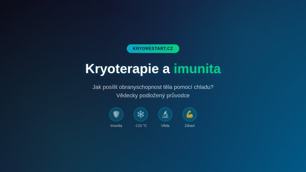 Kryoterapie a imunita – posílení obranyschopnosti těla chladem