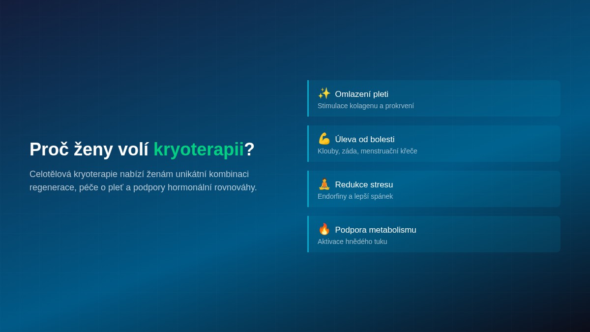 Přínosy kryoterapie pro ženy – omlazení pleti, úleva od bolesti, redukce stresu, podpora metabolismu